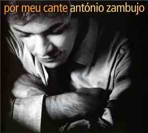 António Zambujo - Por Meu Cante