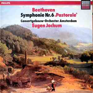 Beethoven, Concertgebouw-Orchester, Amsterdam, Eugen Jochum - Symphonie Nr. 6 