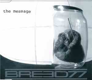 Breed77 - The Message