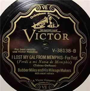Bubber Miley And His Mileage Makers - Without You, Emaline / I Lost My Gal From Memphis
