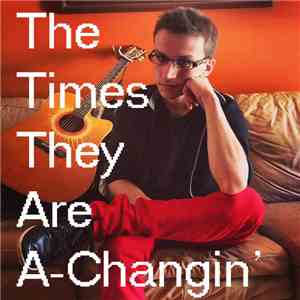 Chris Ray Gun - The Times They Are A-Changin'
