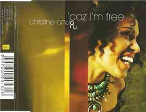 Christine Anu - 'Coz I'm Free