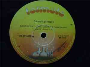 Danny Stinger - Goodbye My Love Goodbye