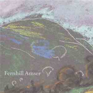 Fernhill - Amser