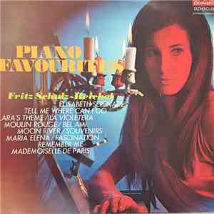 Fritz Schulz-Reichel - Piano Favourites