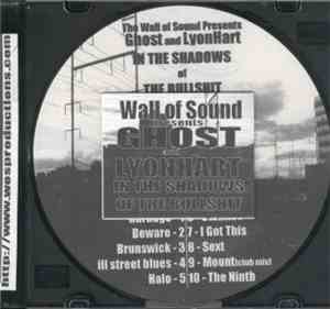 Ghost  And Lyonhart  -  In The Shadows Of The Bullshit