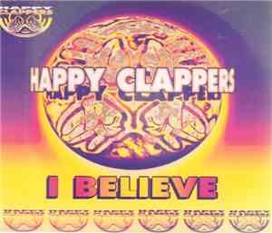 Happy Clappers - I Believe