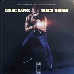 Isaac Hayes - Truck Turner
