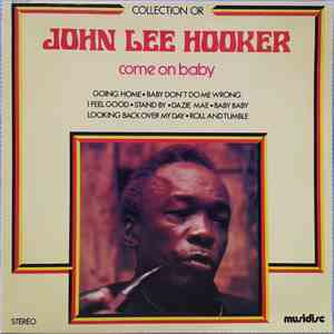 John Lee Hooker - Come On Baby