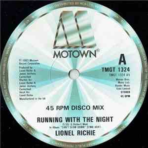 Lionel Richie - Running With The Night