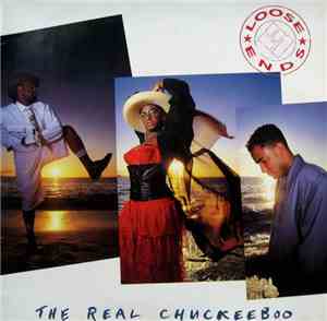 Loose Ends - The Real Chuckeeboo