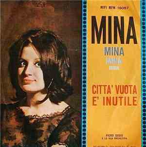 Mina  - Città Vuota / Ѐ Inutile
