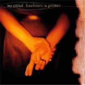 My Vitriol - Finelines: A Primer