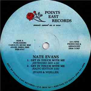 Nate Evans - Get In Touch With Me