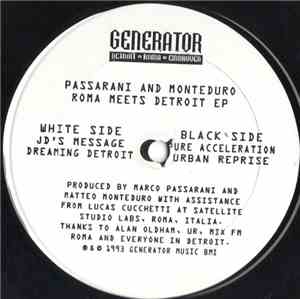 Passarani And Monteduro - Roma Meets Detroit EP