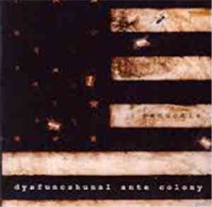Penuckle - Dysfuncshunal Ante Colony