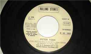 Peter Tosh / Olivia Newton-John - (You Gotta Walk) Don't Look Back / A Little More Love