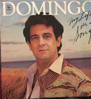 Placido Domingo - My Life For A Song
