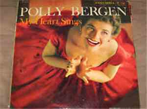 Polly Bergen - My Heart Sings