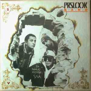 Prslook Band - Sa Malo Manje Sna