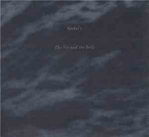 Rachel's - The Sea And The Bells