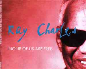 Ray Charles - None Of Us Are Free