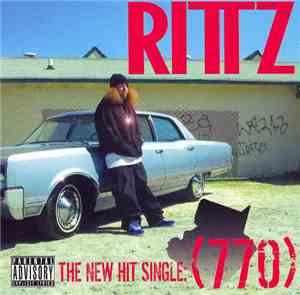 Rittz - The New Hit Single:  