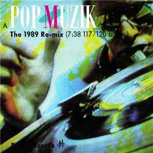 Robin Scott's M - Pop Muzik (The 1989 Re-mix)
