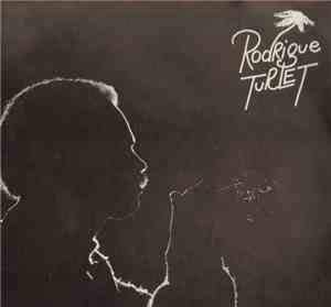 Rodrigue Turlet - Rodrigue Turlet