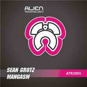 Sean Grotz - Mangasm