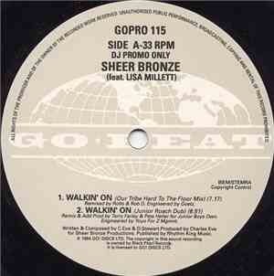 Sheer Bronze Feat. Lisa Millett - Walkin' On
