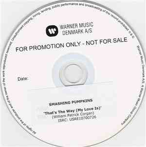 Smashing Pumpkins - That's The Way (My Love Is)