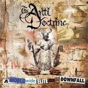 The Anti Doctrine - A Worldwide Elite And Its Downfall