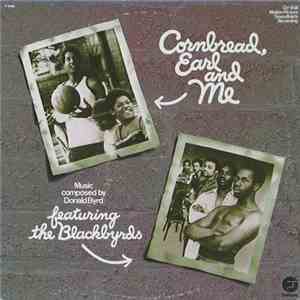 The Blackbyrds - Cornbread, Earl And Me