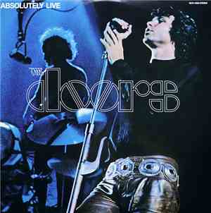 The Doors - Absolutely Live