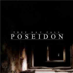They Say Fall - Poseidon