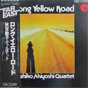 Toshiko Akiyoshi Quartet - Long Yellow Road