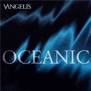 Vangelis - Oceanic
