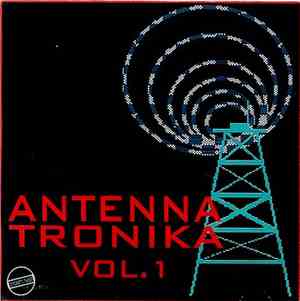 Various - Antenna Tronika Vol. 1