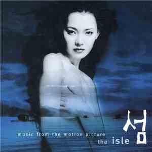 Various - The Isle 섬 (Music From The Motion Picture)