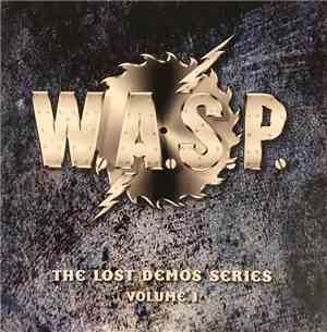 W.A.S.P. - The Lost Demos Series - Demo 1-1983