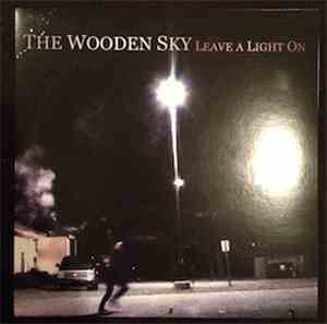 Yukon Blonde, The Wooden Sky - Leave A Light On/Waffle Iron - Split