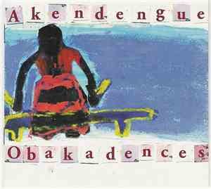Akendengue - Obakadences