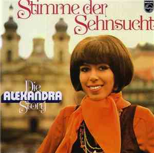 Alexandra  - Stimme Der Sehnsucht - Die Alexandra Story