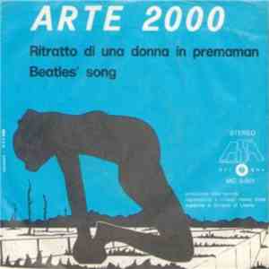 Arte 2000 - Ritratto Di Una Donna In Premaman / Beatles' Song