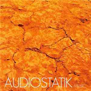 Audiostatik - Music
