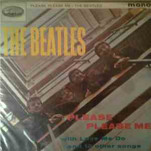 Beatles, The - Please Please Me