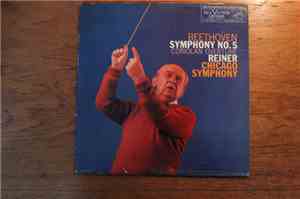 Beethoven, Reiner, Chicago Symphony - Symphony No. 5, In C Minor, Op. 67 / Coriolan Overture, Op. 62