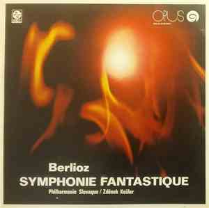 Berlioz, Philharmonie Slovaque, Zdeněk Košler - Symphonie Fantastique