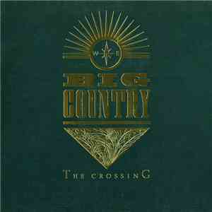 Big Country - The Crossing